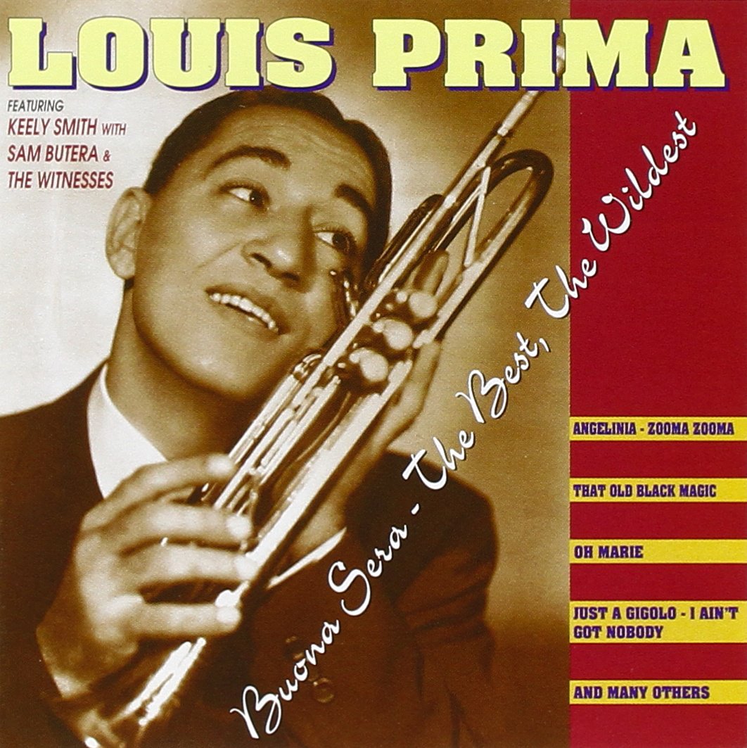 Buona Sera: Best The Wildest [Audio CD] Louis Prima