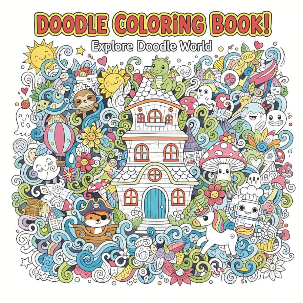 Explore Doodle World Vol.1: Doodle Coloring Book