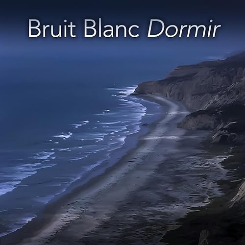 Le Bruit Des Vagues Au Loin By Bruit Blanc Dormir On Amazon Music Amazon Com