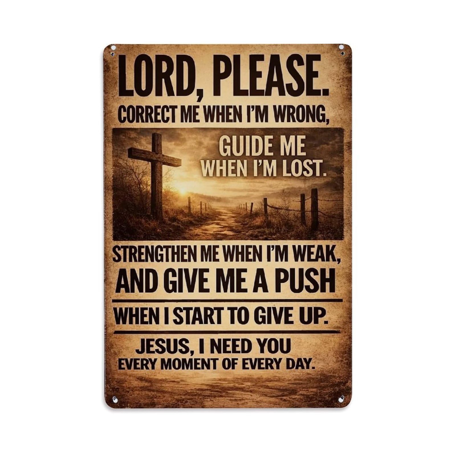 Lord Please Correct Me Guide Me Retro Metal Tin Sign, Vintage Decor Art Poster for Bar, Home, Man Cave, Kitchen, Laundry Room Gift 8x12Inch