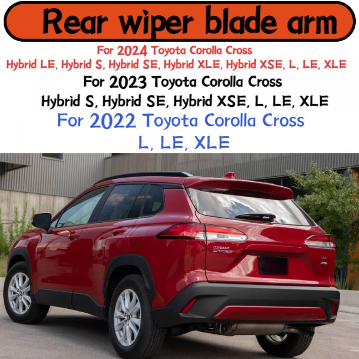 Generic Rear Wiper Arm Blade For Toyota Corolla Cross 2022-2024 L, LE, XLE, Hybrid S, SE, XSE, 1 Piece, Hook Mount, Plastic, Natural Rubber, Metal, Part Number LX-241229557
