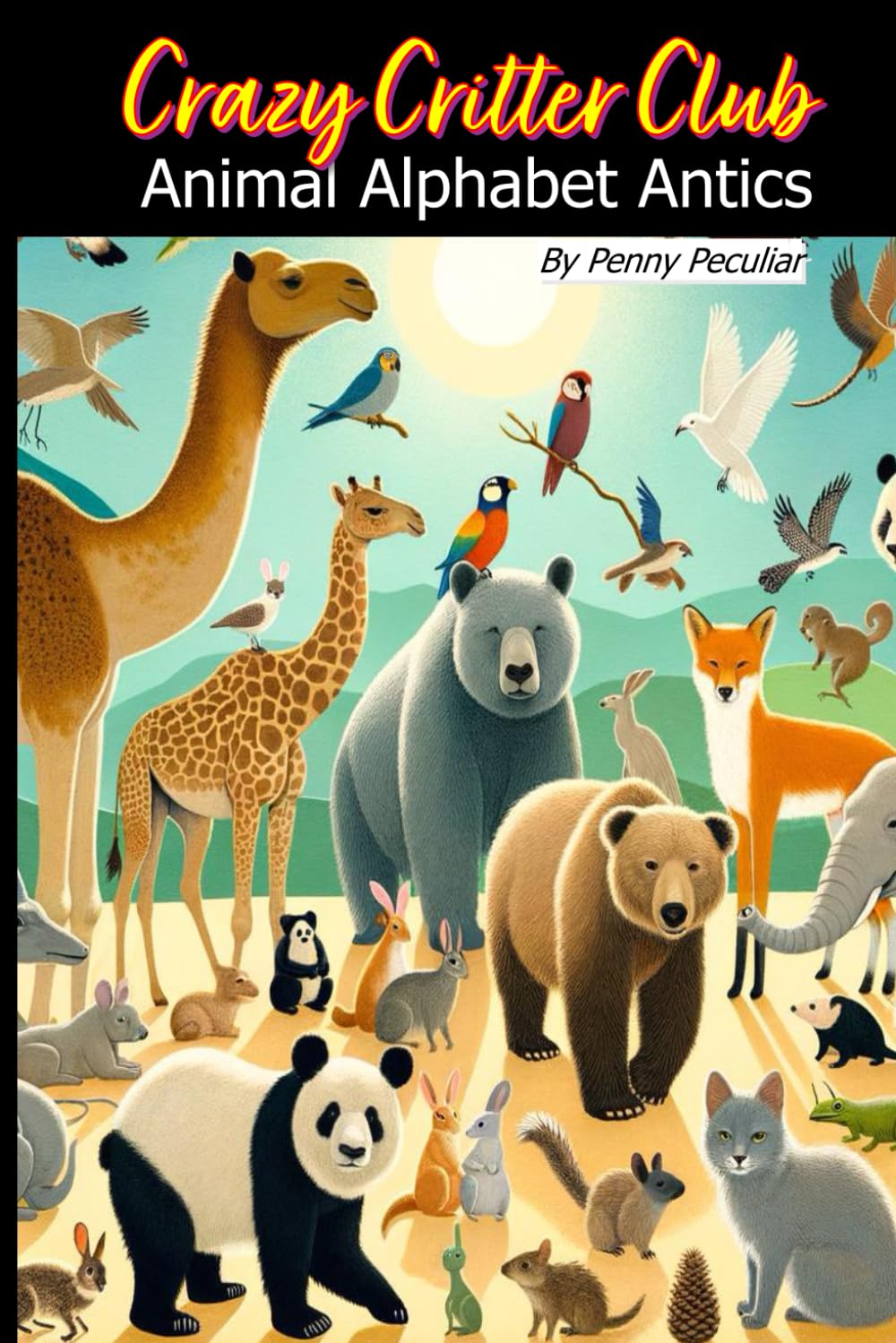 Crazy Critter Club: Animal Alphabet Antics