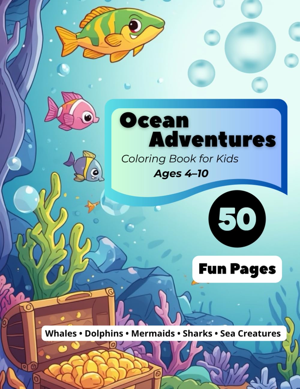 Ocean Adventures ages 4–10: Let your child explore the magic of the underwater world with 50 fun ocean-themed pages! From playful dolphins to friendly ... illustration sparks imagination and joy.