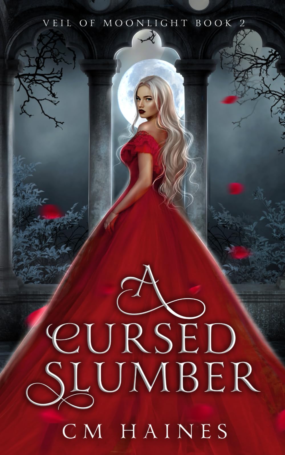 A Cursed Slumber: 2 (Veil of Moonlight)