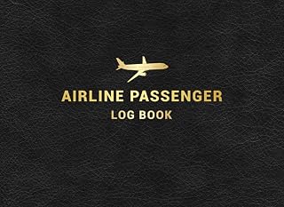 Airline Passenger Log Book: Record Book for Frequent Flyers