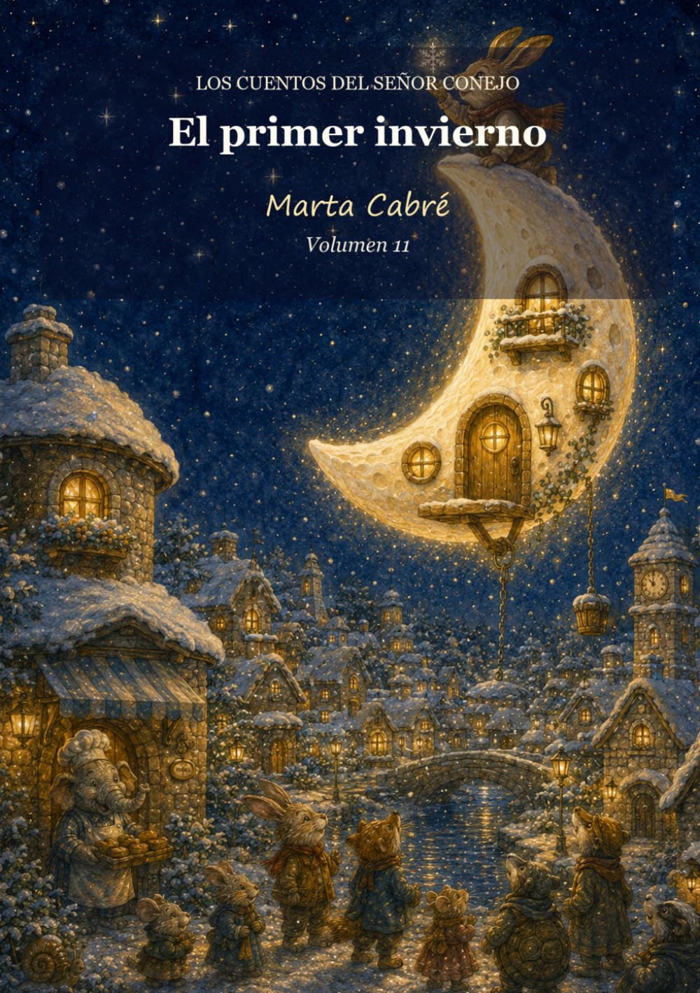 El primer invierno (Los cuentos del señor Conejo)