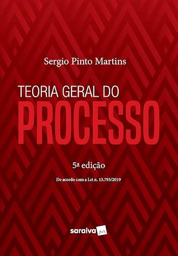 Teoria Geral Do Processo - 5ª edição de 2020