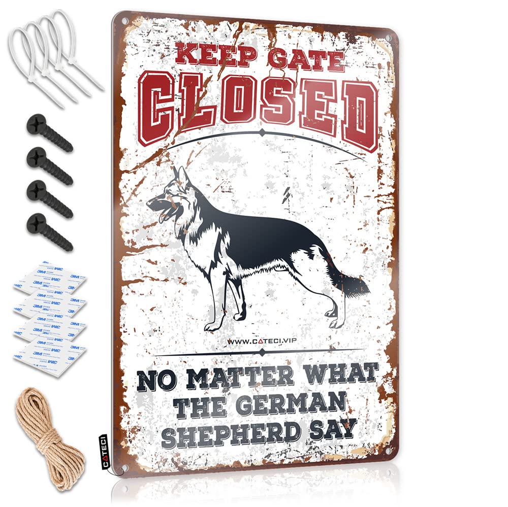 Coffee Sign Decor Coffee Tin Sign Keep Gate Closed No Matter What The German Shepherd Say Sign Backyard Bar Sign Tin Sign Decor(30X40CM)