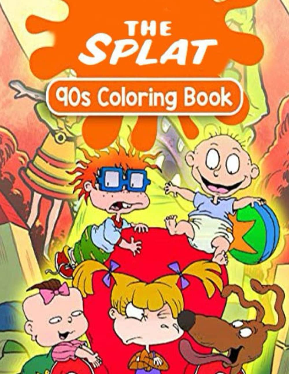 The Splat 90s Coloring Book: Unofficial 90s Nickelodeon The Splat Coloring Books For Adults, Tweens Unofficial High Quality