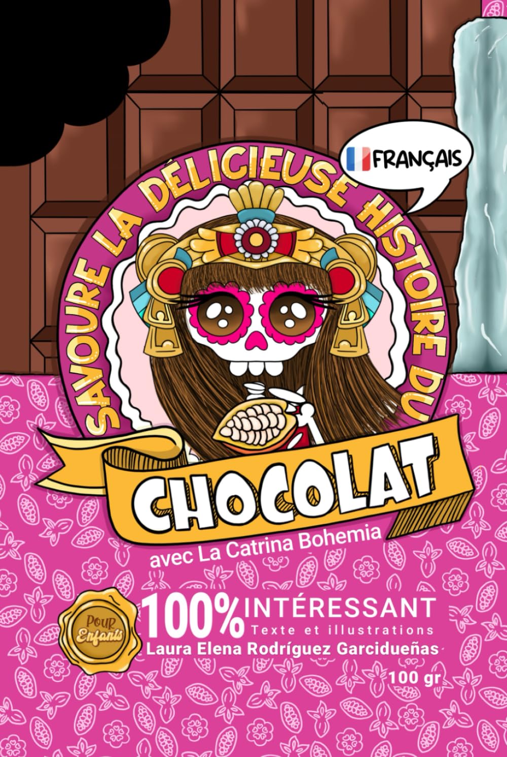 SAVOURE LA DÉLICIEUSE HISTOIRE DU CHOCOLAT: AVEC LA CATRINA BOHEMIA