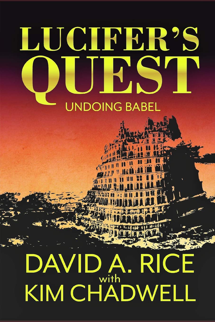 Lucifer's Quest: Undoing Babel: 1