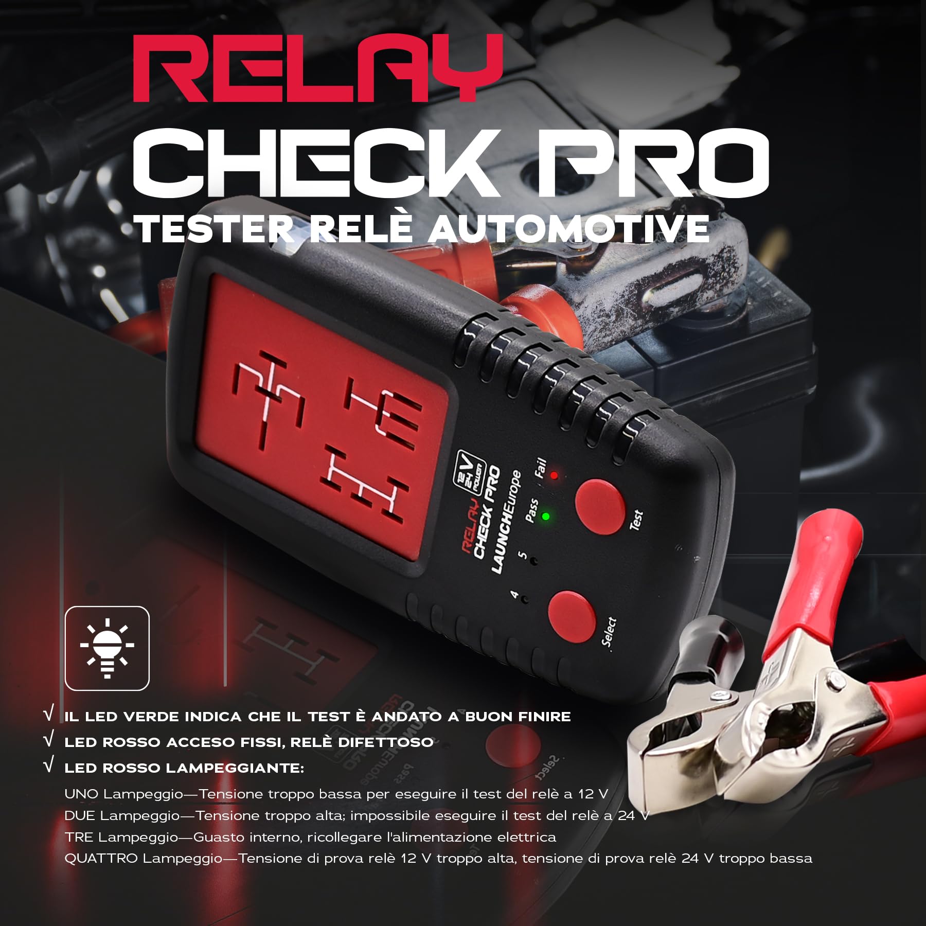 LAUNCH Tester Relè Auto 12V/24V, Analizzatore Relè Portatile Professionale | Strumento diagnostico elettronico con clip per test relè e batteria, compatibile con auto e moto
