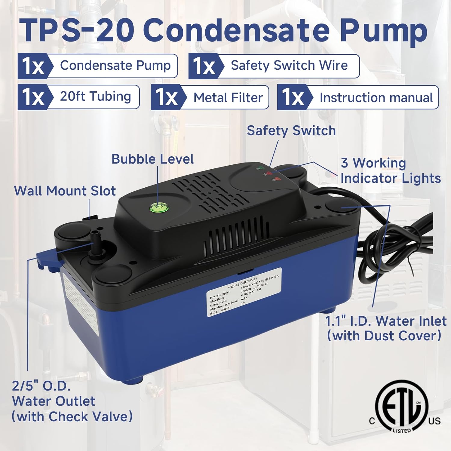 Upgraded TPS-20 HVAC Condensate Pump, Auto On/Off Safety Switch, 300L/H (80GPH) 20ft Lift, with 20ft Tubing, 110-240VAC, for AC Units, Dehumidifiers, Ice Makers, Furnaces, Boilers