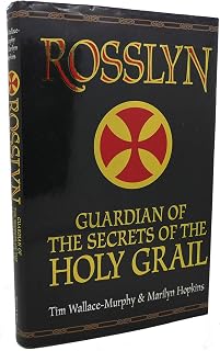 Rosslyn - Guardian Of The Secrets Of The Holy Grail