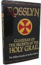 Rosslyn - Guardian Of The Secrets Of The Holy Grail