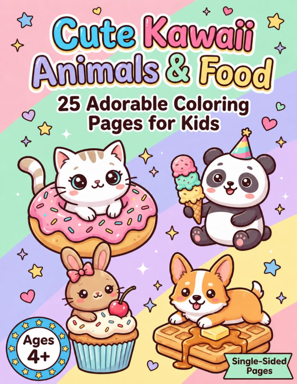 Cute Kawaii Animals & Food: 25 Adorable Coloring Pages for Kids