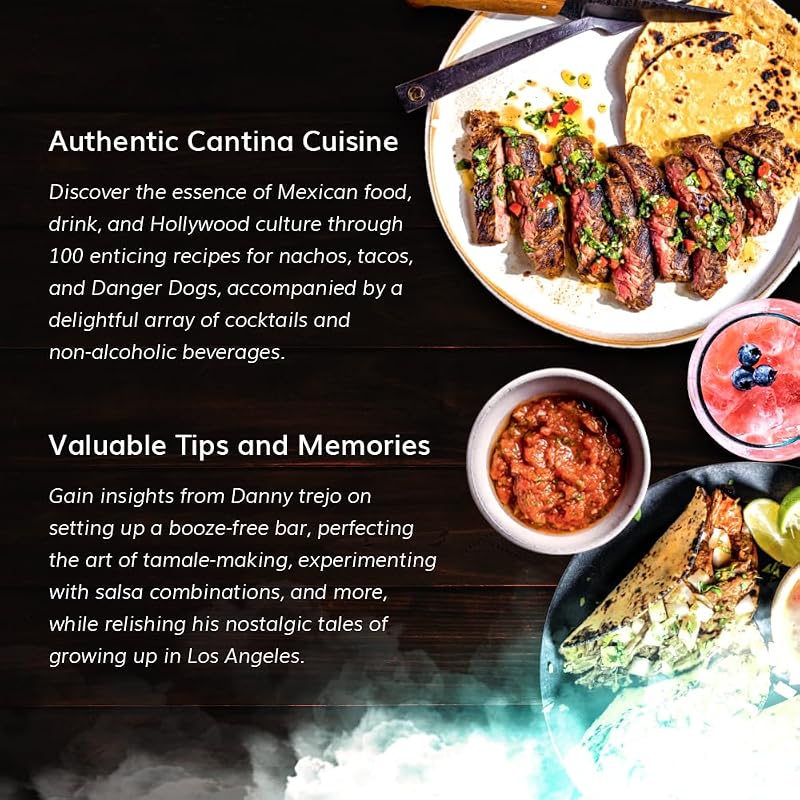 Trejo's Cantina Cookbook Signed by Danny Trejo - 100 Recipes, Hardcover image 4