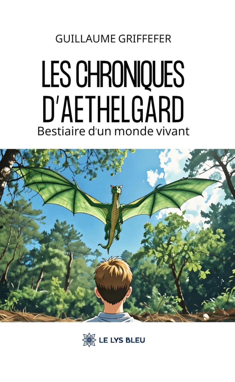 Les chroniques d’Aethelgard: Bestiaire d’un monde vivant (French Edition)