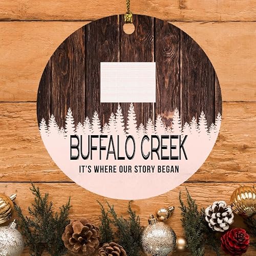 Buffalo Creek Ornament Buffalo Creek CO Ornaments Colorado - It's Where Our Story Began - Vintage Christmas Ornament Gift Round 3"