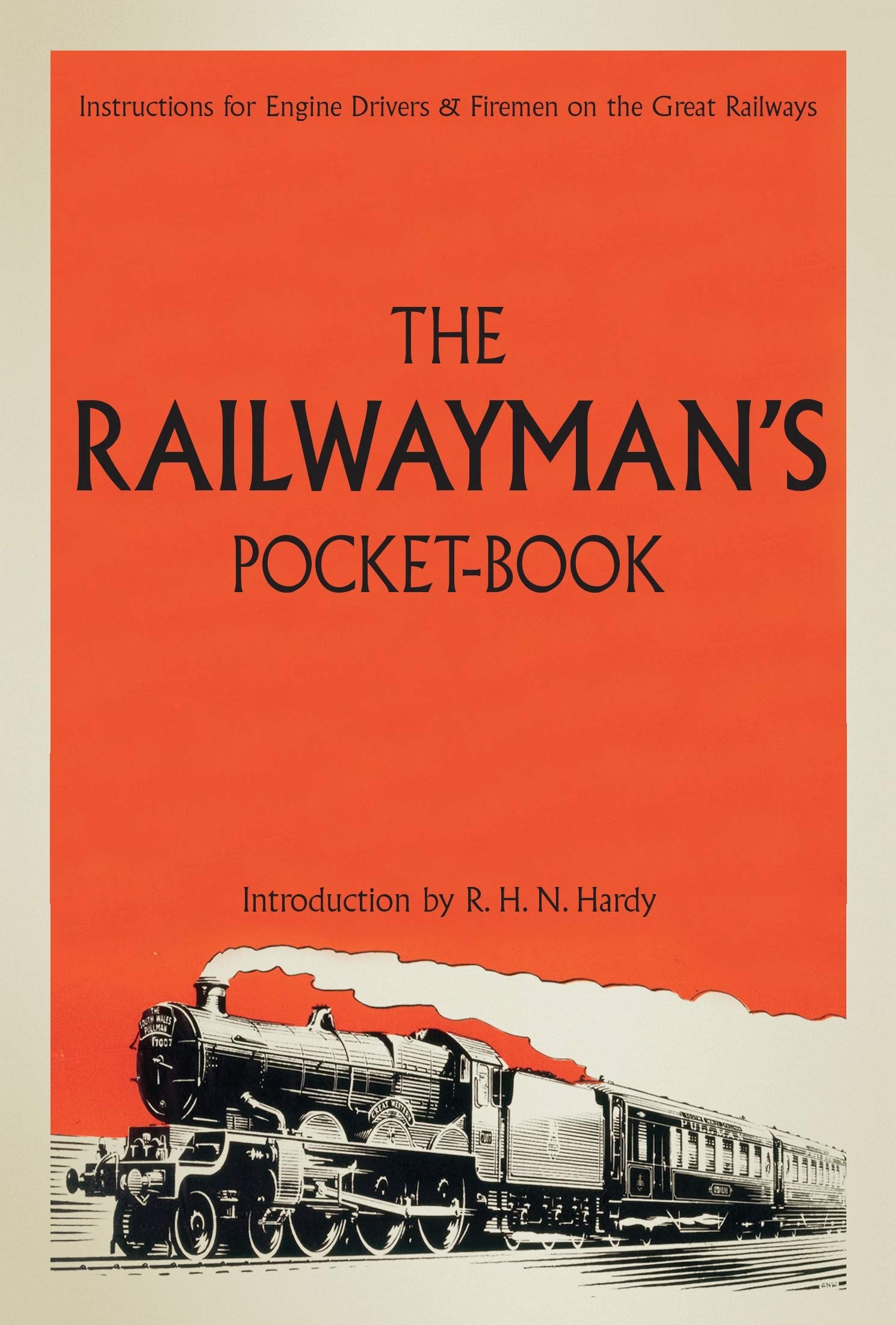 The Railwayman's Pocketbook - Hardy, R H N