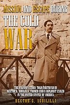 Mission and Escape During the Cold War