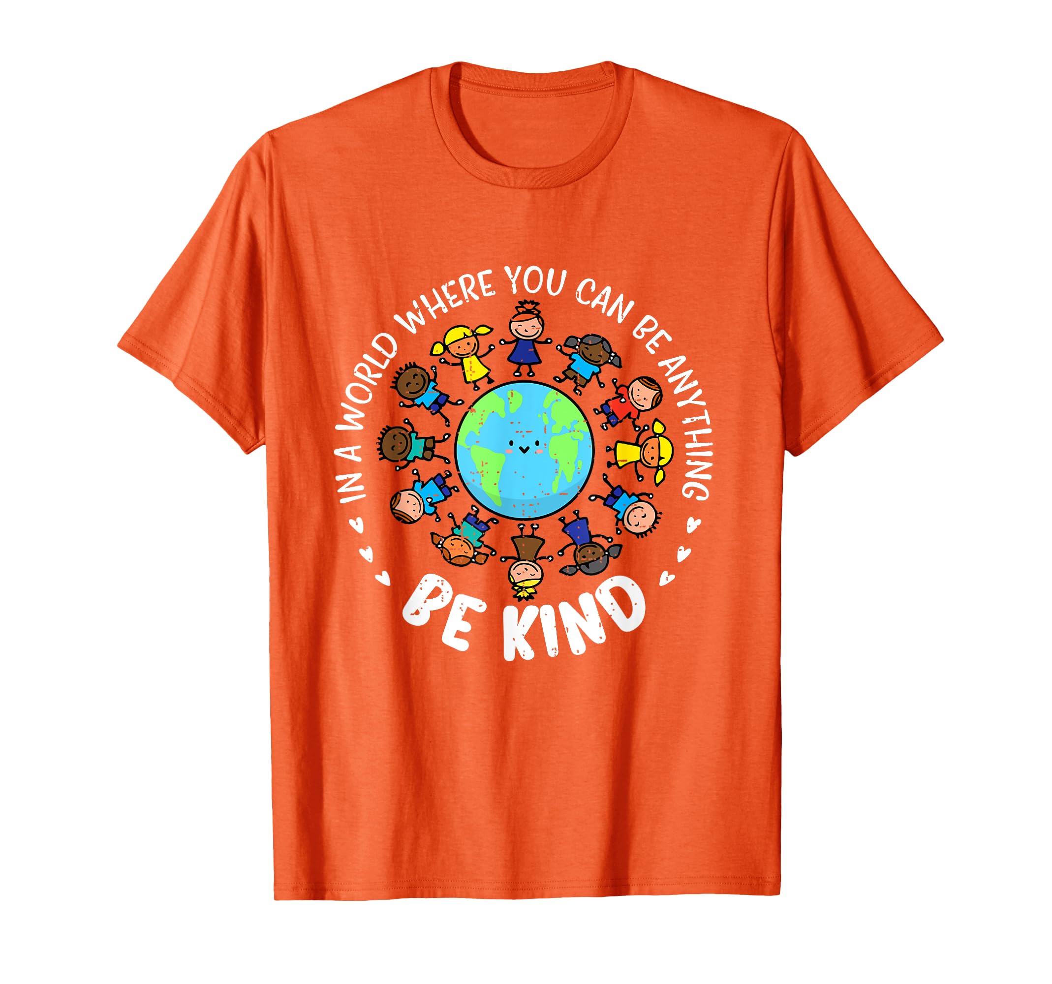 In A World Be Kind Earth Unity Day Orange Teacher Kids T-Shirt