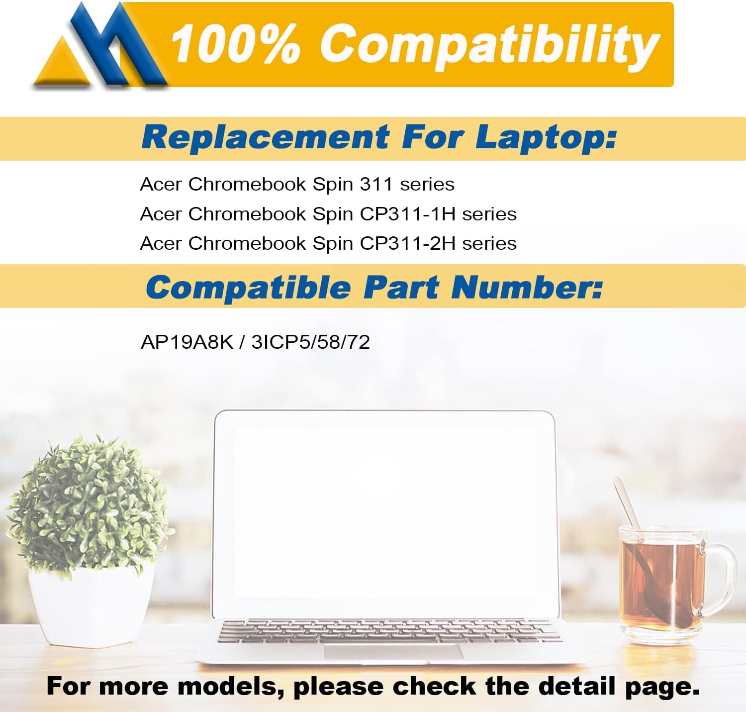 AP19A8K Battery Replace for Acer Chromebook Spin 311 CP311 CP311-1H CP311-2H CP311-1H-C1FS CP311-1H-C5PN CP311-1HN-C2DV CP311-2H-C679 CP311-2H-C7QD CP311-2H-C3KA Spin 511 R752T R752TN 40.22Wh