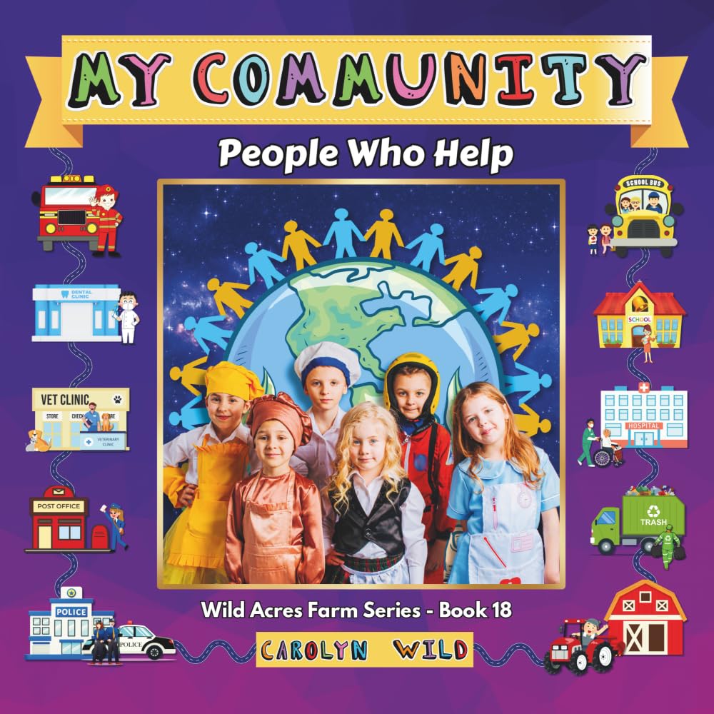 My Community: People Who Help: 18 (Wild Acres Farm Series)