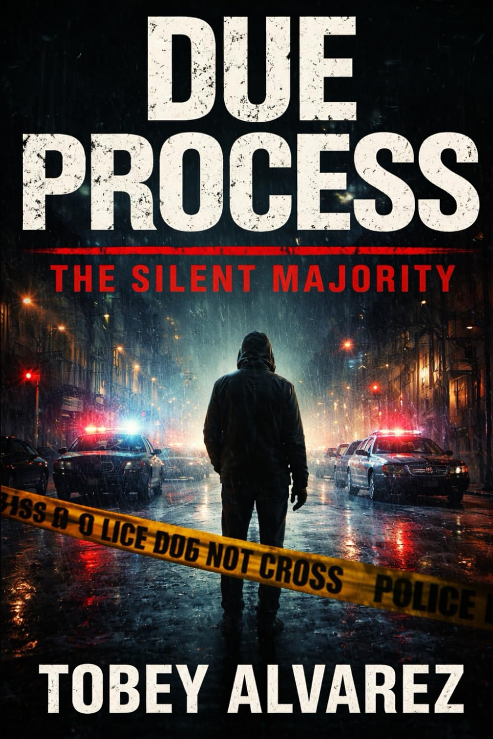 DUE PROCESS: THE SILENT MAJORITY: 11