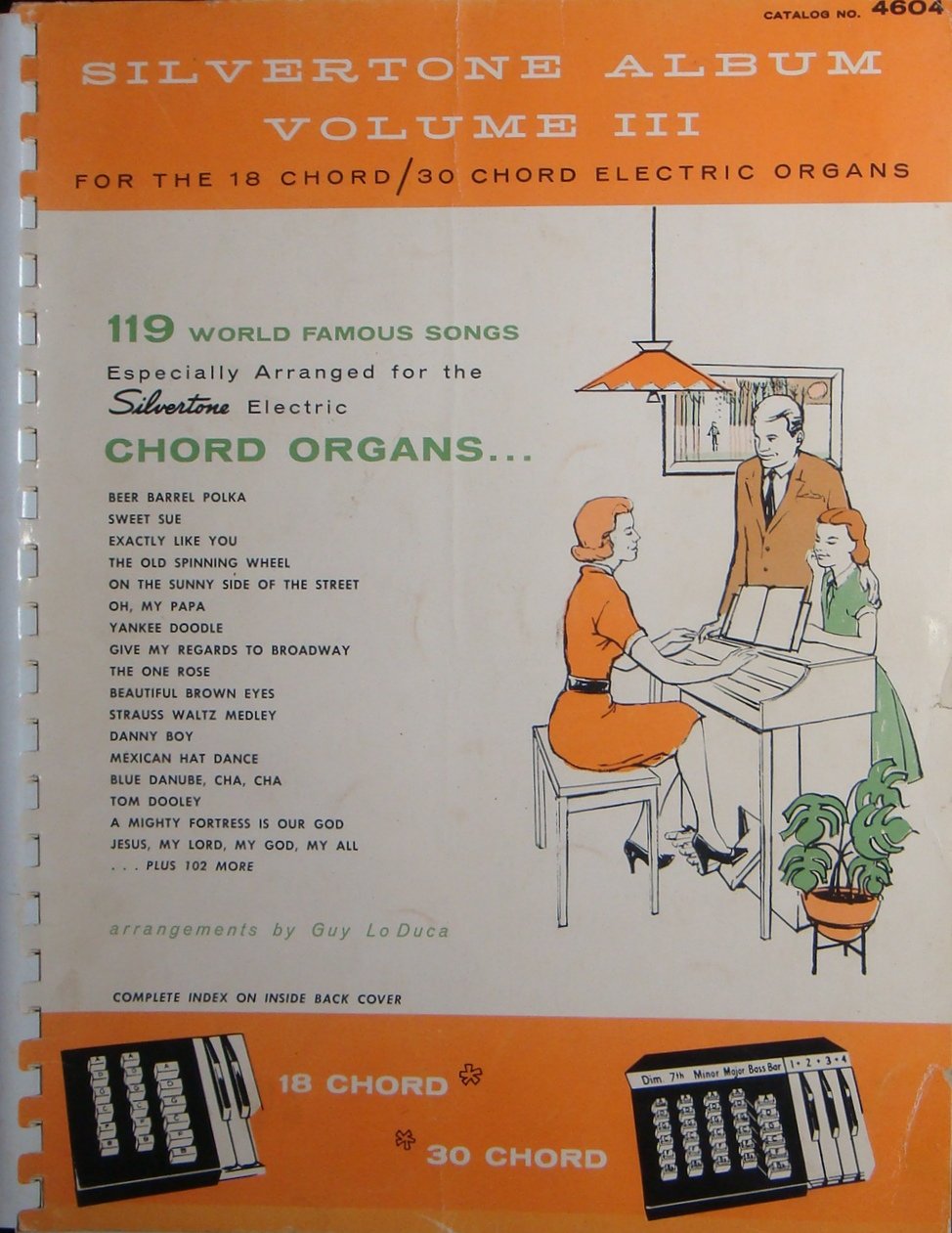 Silvertone Album Volume III for the 18 Chord / 30 Chord electric Organs