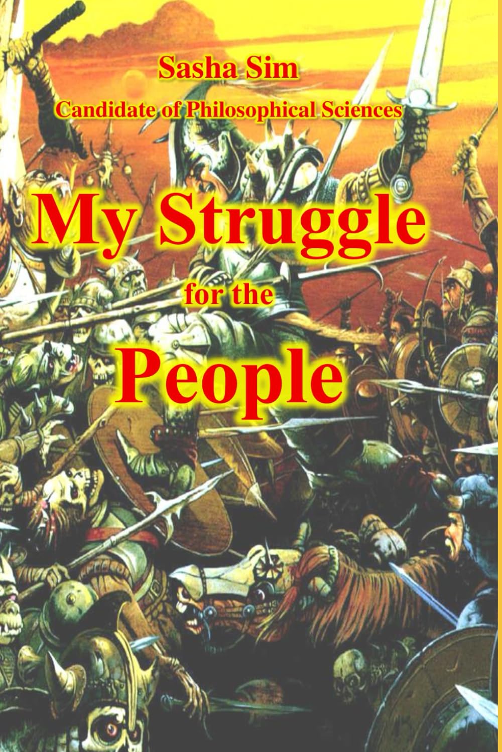 My Struggle for the People: 2 (Man)