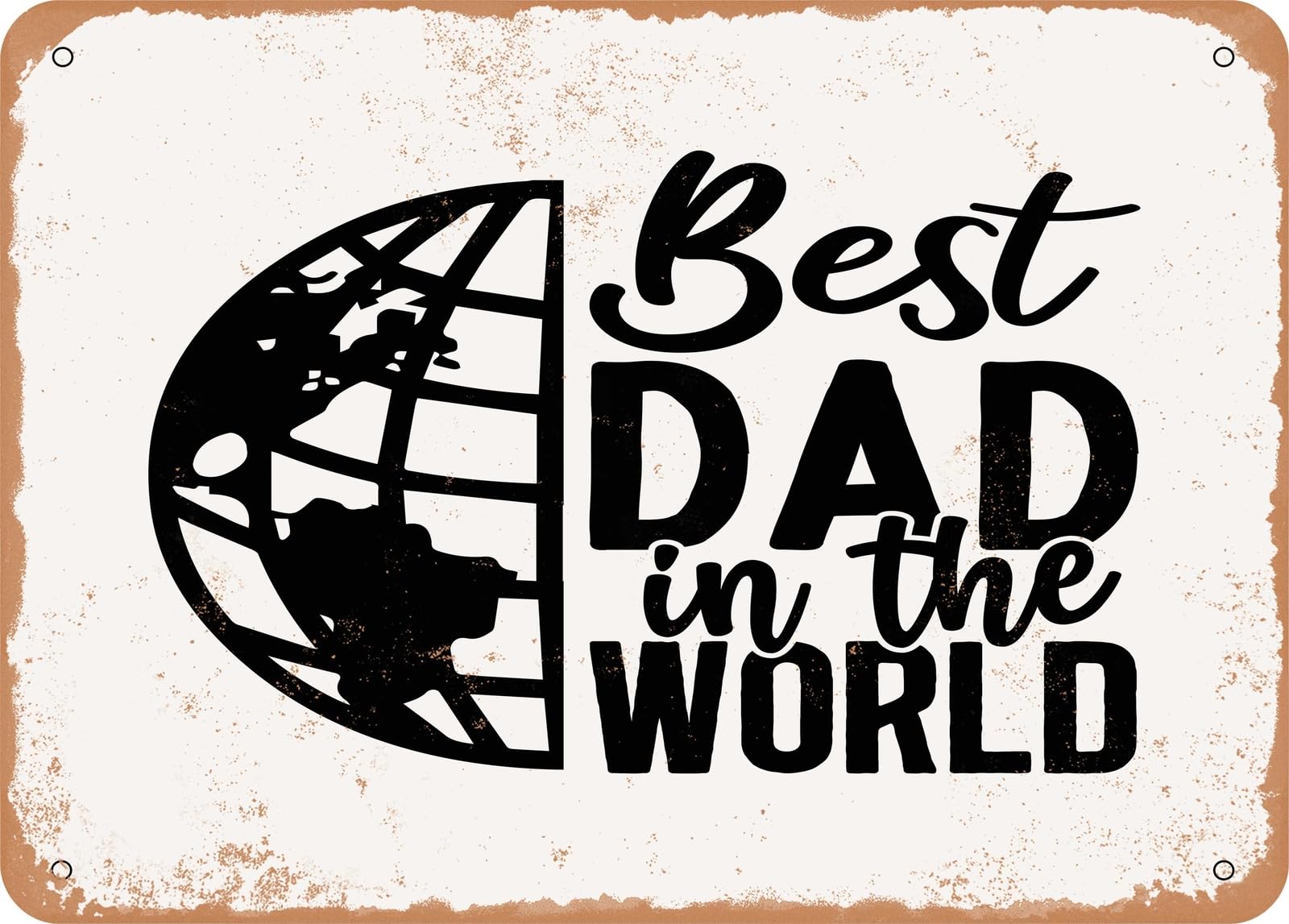 Miaomansenstore Metal Sign - Best Dad In The World - 2 - Vintage Look Sign Home Decor