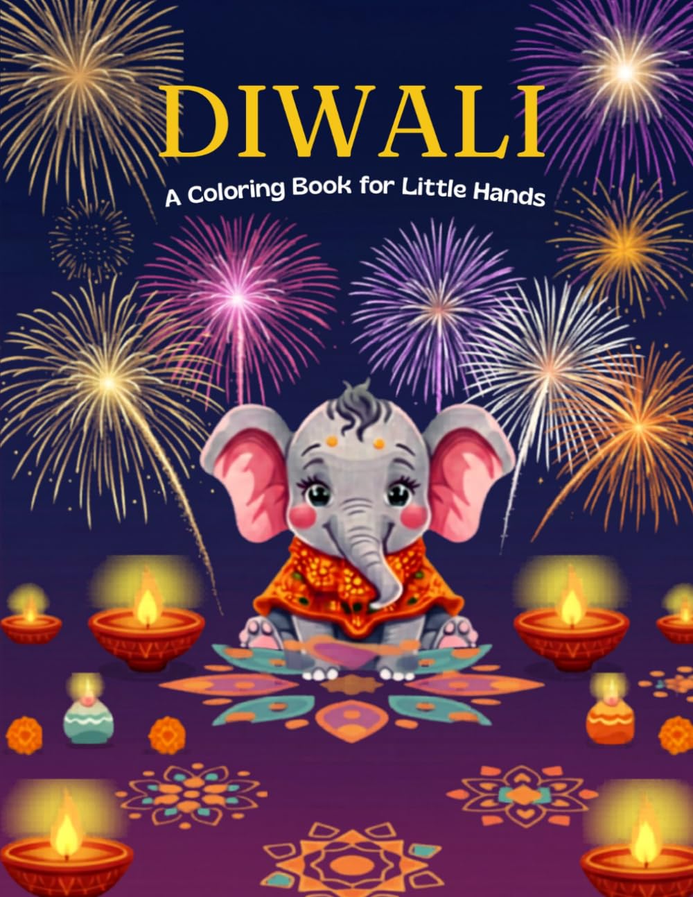 Diwali: A Coloring Book for Little Hands