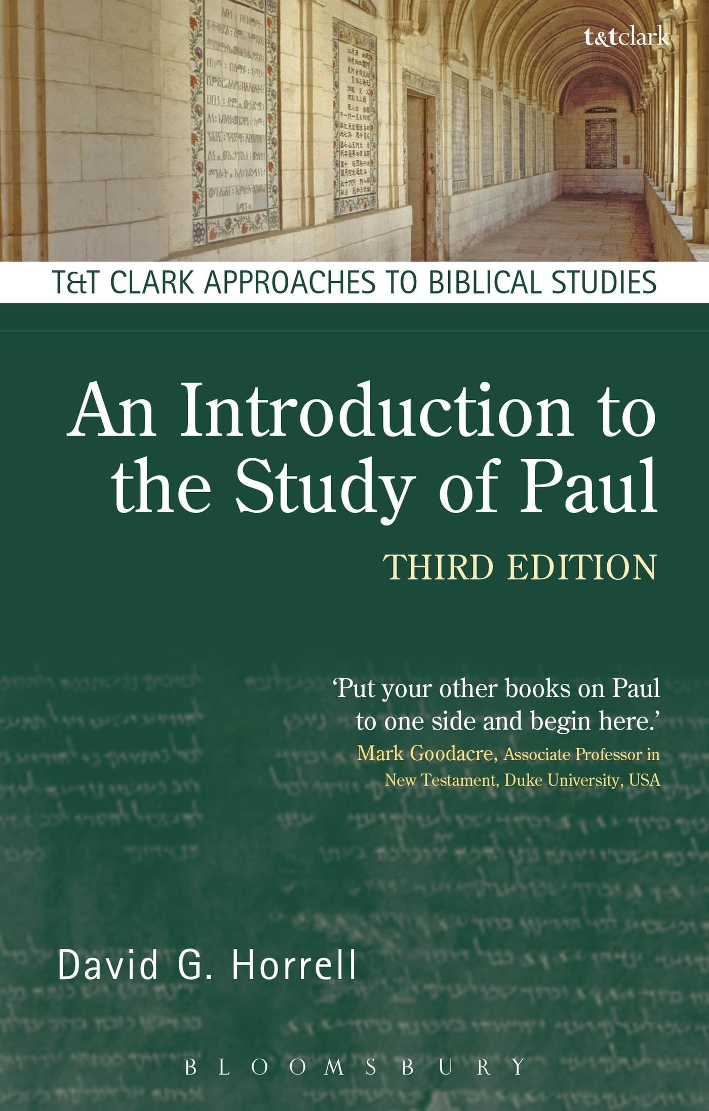 Introduction to the Study of Paul, An (T&T Clark Approaches to Biblical Studies)