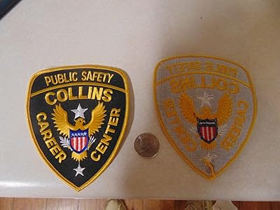 Law Enforcement Patch Public Safety Collins Career Center