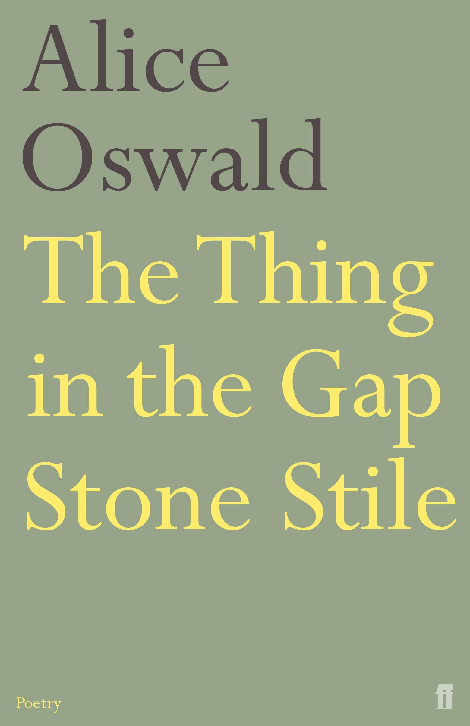 Faber & Faber The Thing in the Gap Stone Stile