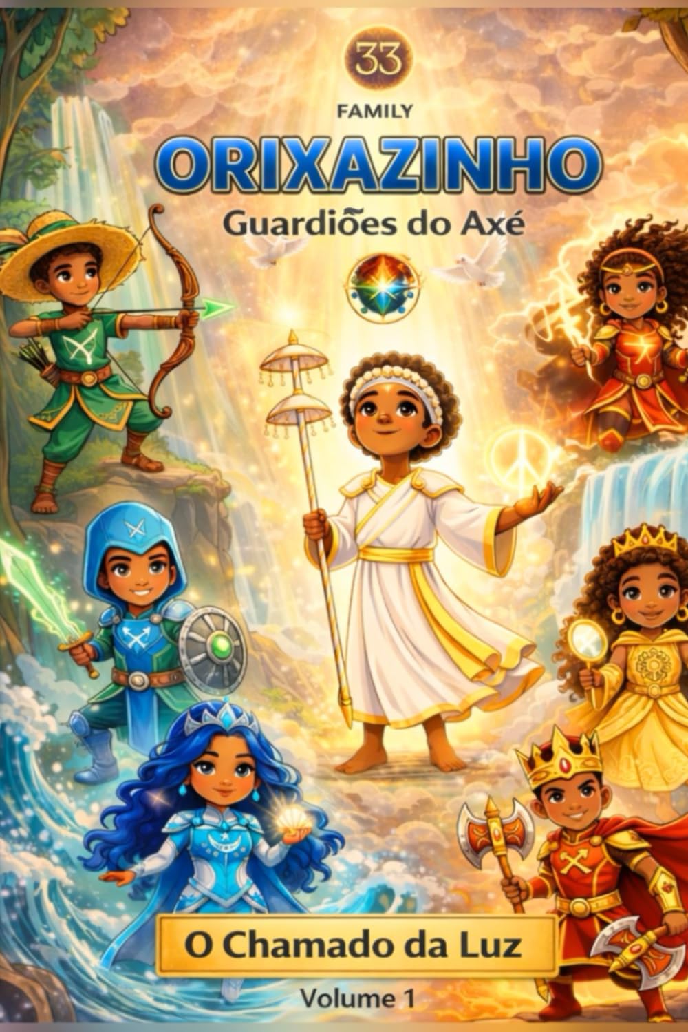 Orixazinho Guardiões do Axé: O Chamado da Luz