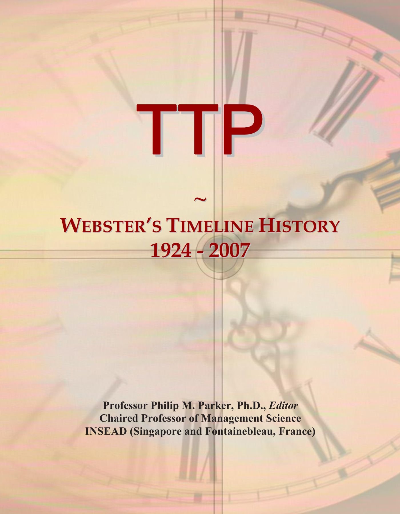 TTP: Webster's Timeline History, 1924 - 2007