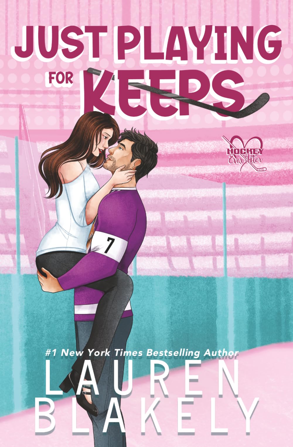 Just Playing for Keeps: 2 (Hockey Ever After)