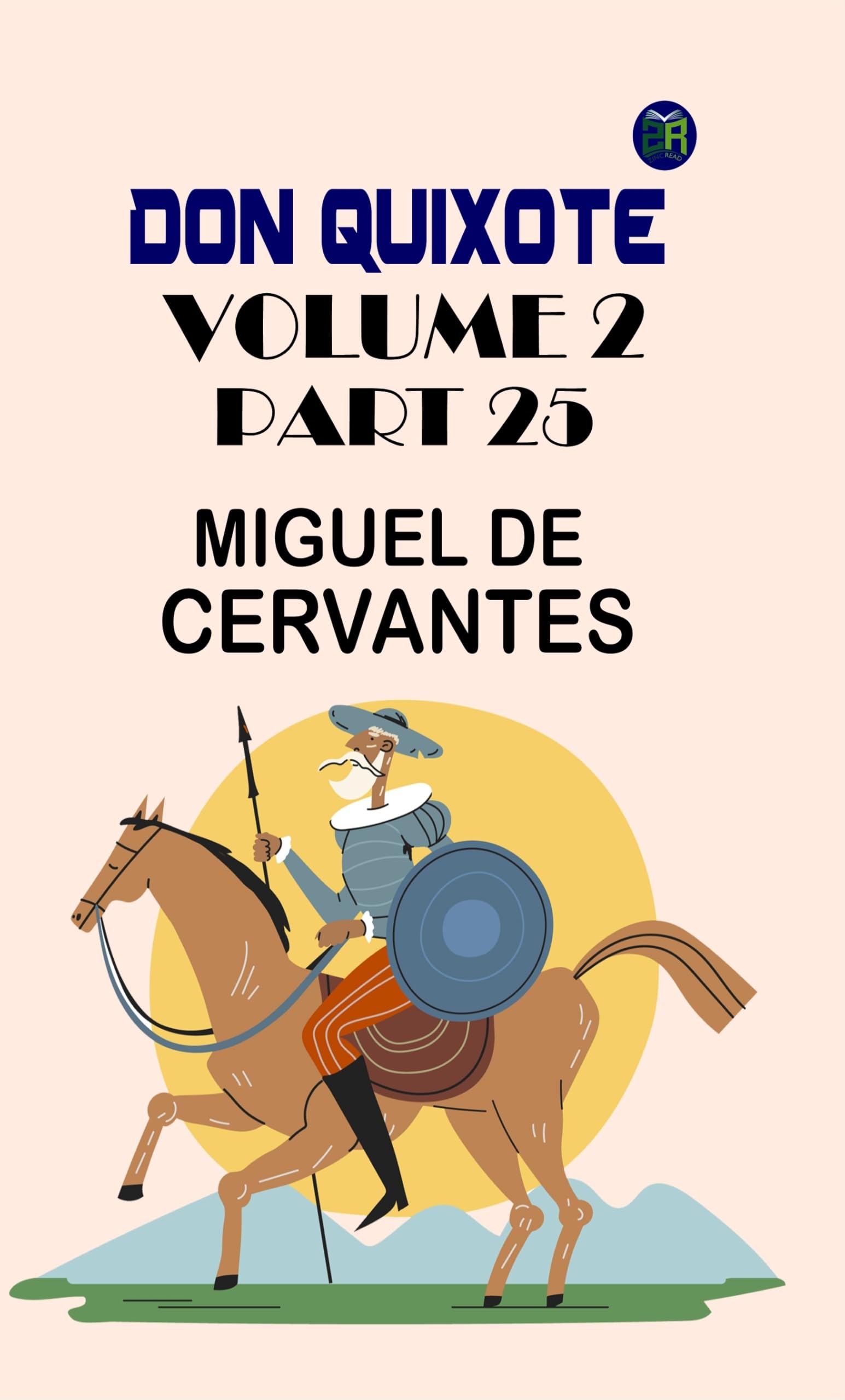 Don Quixote, Volume 2, Part 25