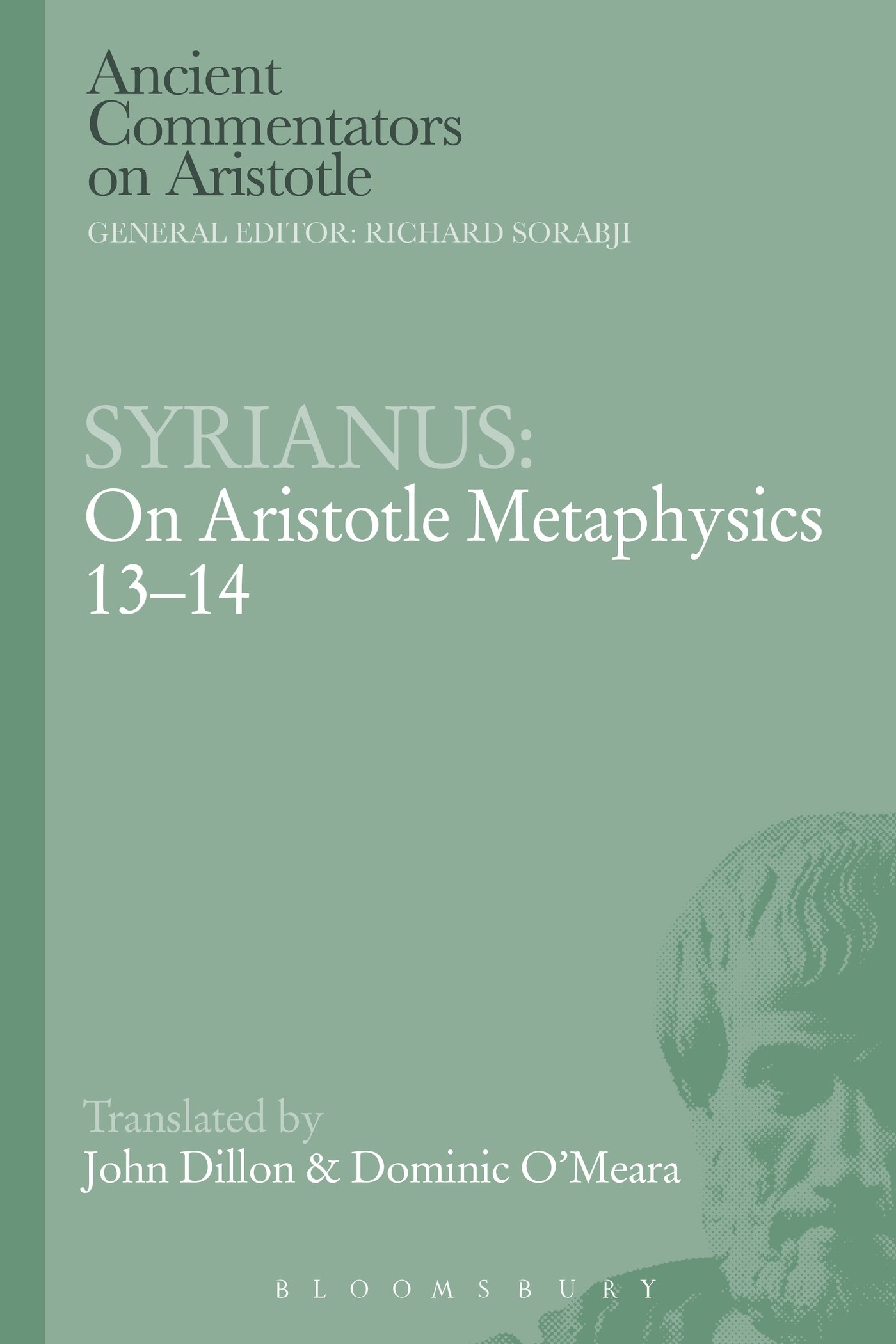 Syrianus: On Aristotle Metaphysics 13-14 (Ancient Commentators on Aristotle)