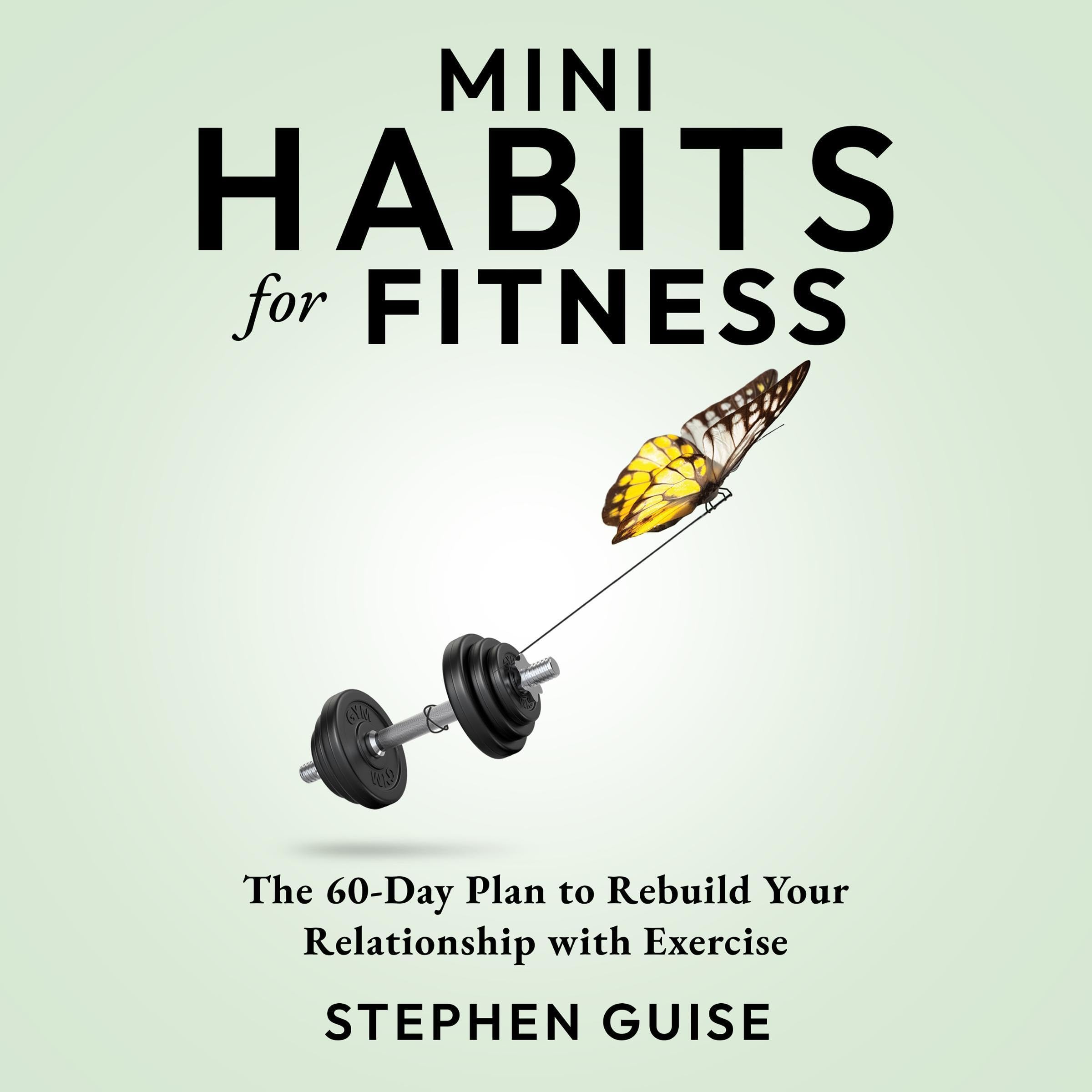 Mini Habits for Fitness