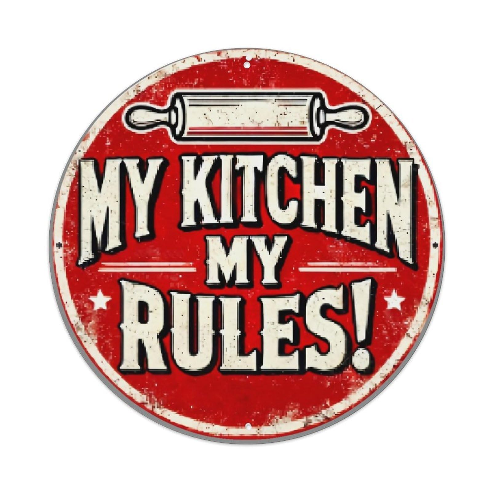My Kitchen My Rules Retro Metal Sign Round Tin Sign, Vintage Decor Art Poster for Bar, Home, Man Cave, Kitchen, Laundry Room Gift 8x8Inch