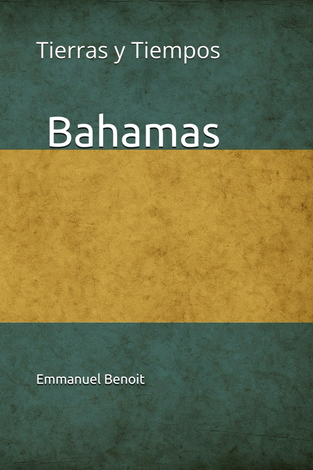 Tierras y Tiempos Bahamas