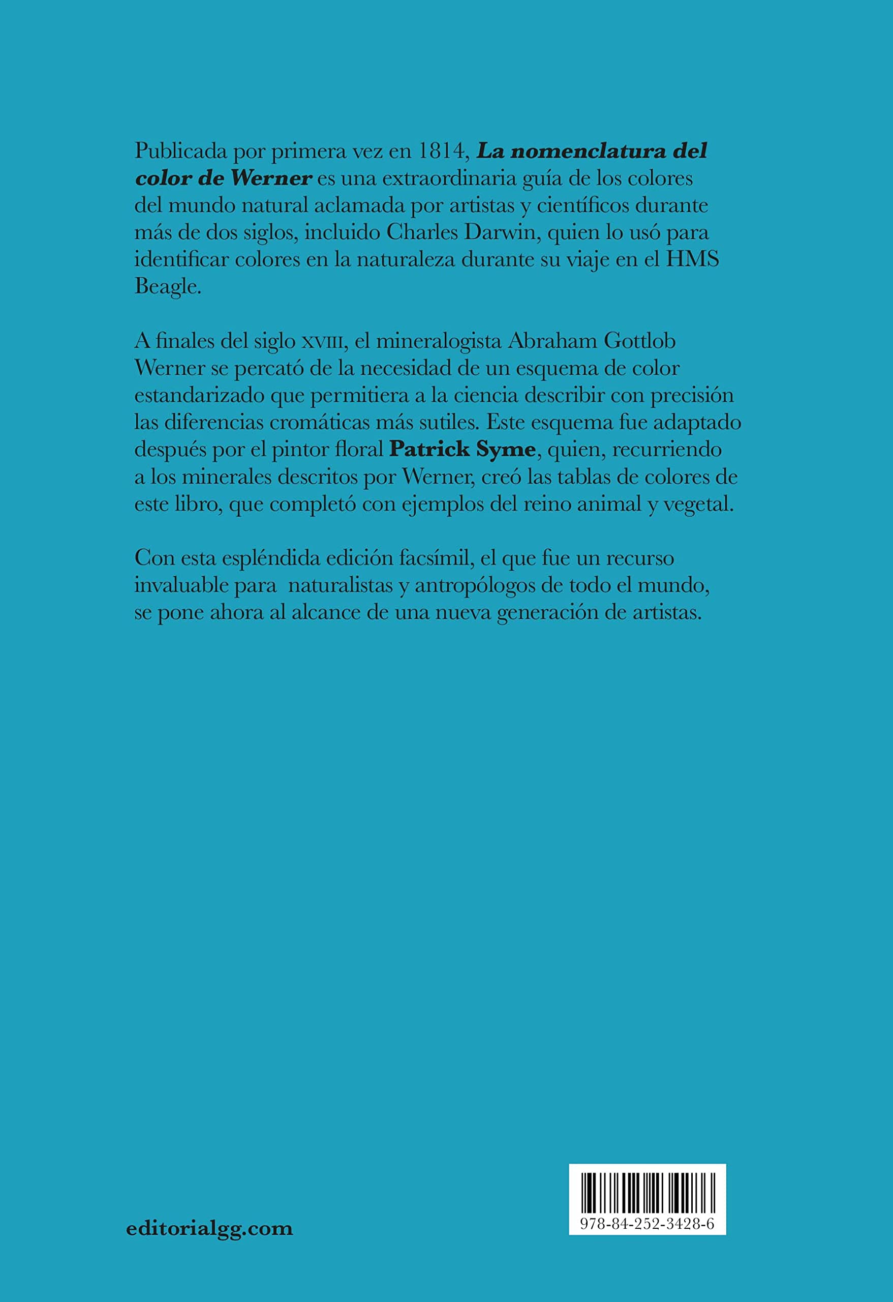 La nomenclatura del color de Werner: Adaptada para las artes y las ciencias, y especialmente para zoología, botánica, química, mineralogía y anatomía