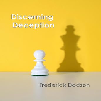Discerning Deception Audiobook by Frederick Dodson episode artwork