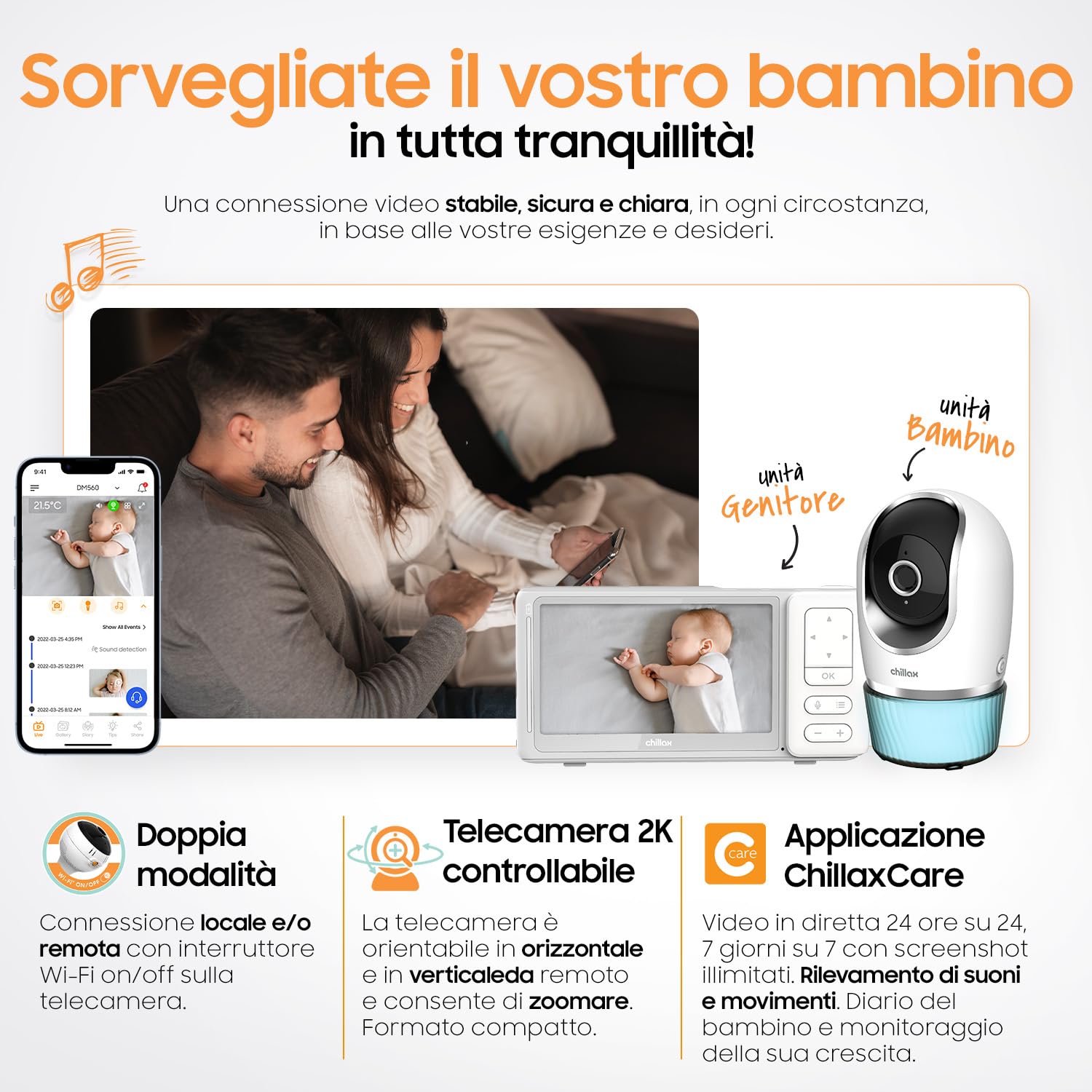 CHILLAX - Baby monitor Video Candle - LCD HD 5'' - Camera 2K QHD controllabile a distanza - Visione notturna - Sensore temperatura - WalkieTalkie - Luci notturne & ninnenanne - WiFi On/Off - App