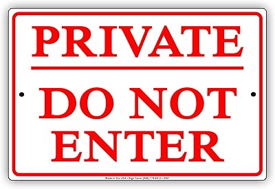 PRIVATE Do Not Enter No Trespassing Restriction Caution Alert Warning Notice Aluminum Metal Tin 8