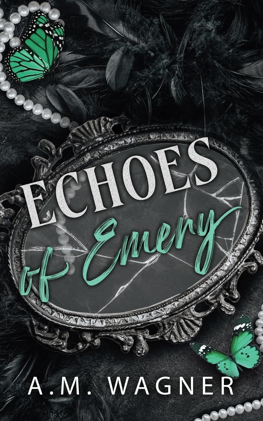Echoes of Emery: 4 (Fractured Souls)