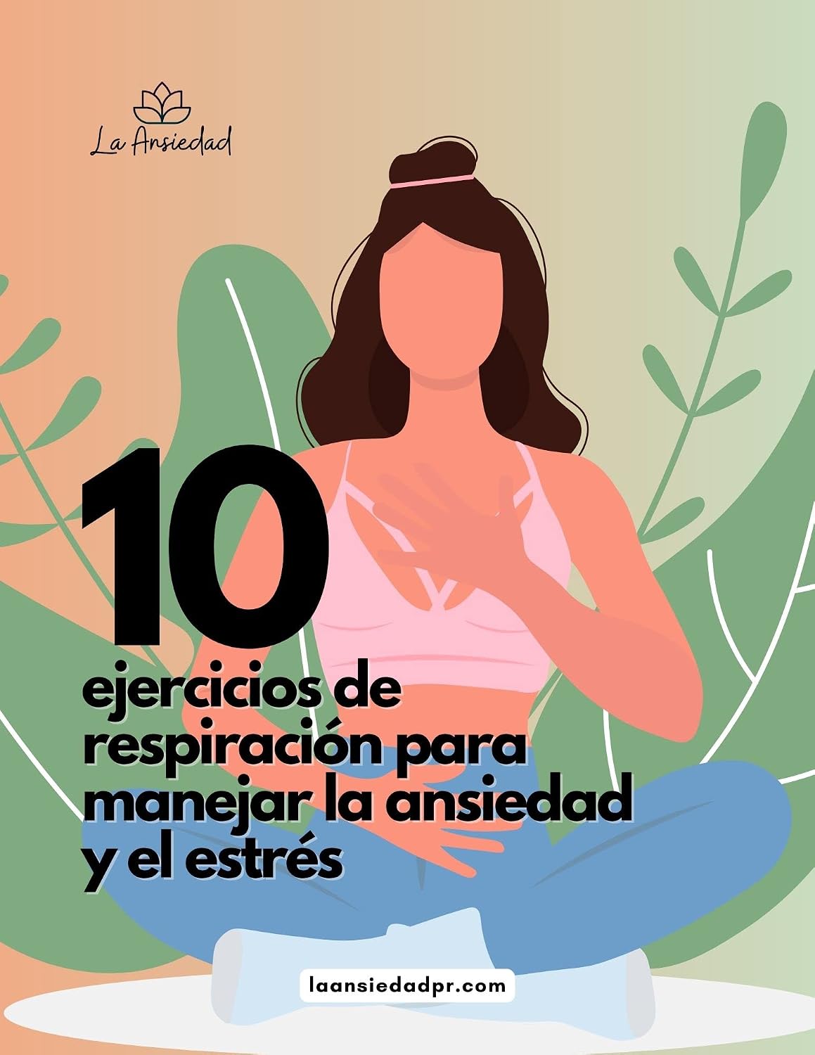 10 ejercicios de respiración para manejar la ansiedad y el estrés: La ...